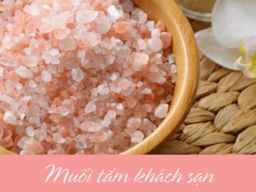 MUỐI TẮM KHÁCH SẠN